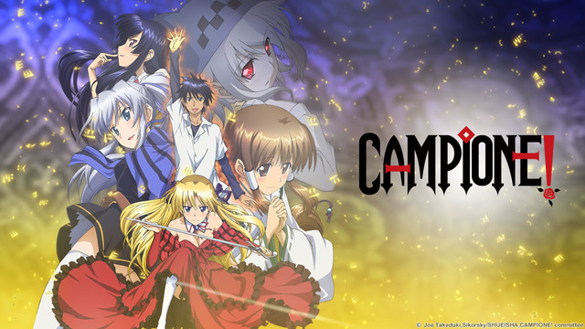 Moonlight Summoner's Anime Sekai: Campione! カンピオーネ! (Kanpiōne!)