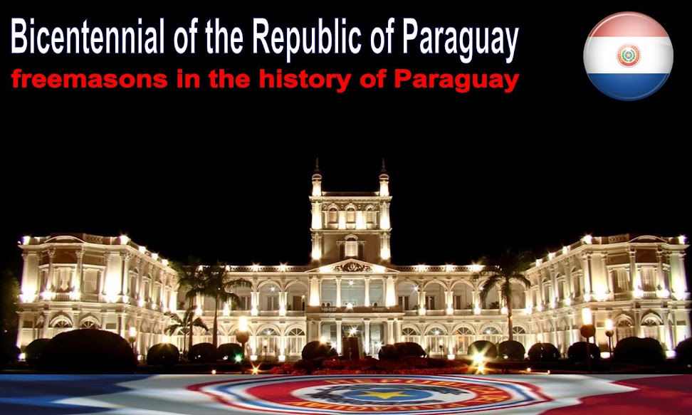 Paraguay Bicentennial - Freemasons in the history of Paraguay