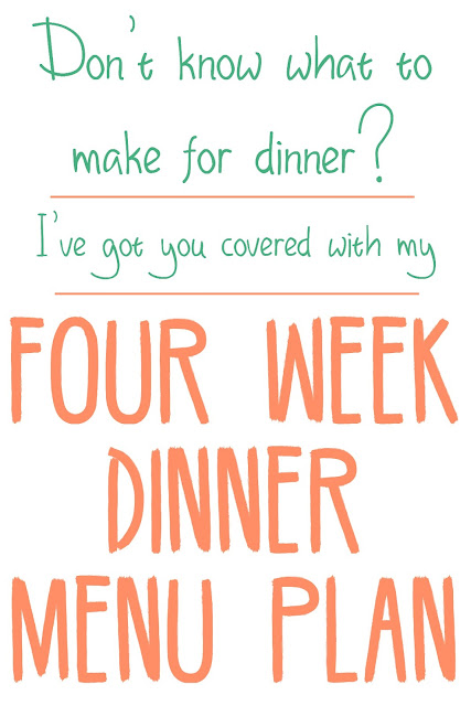 Dinner Menu Plan for 4 weeks - January - Adventures of a DIY Mom