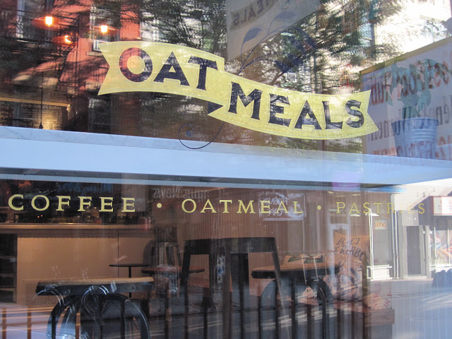 This unique sign introduces New York diners to Oatmeal a New in New York restaurant