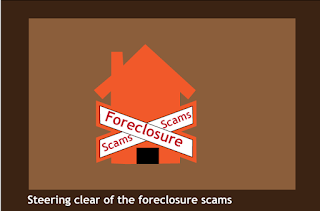 Steering Clear of Foreclosure Scam