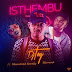 DJ Toy - Isthembu (feat. Moonchild & Slimcase) [ 2o18 ]
