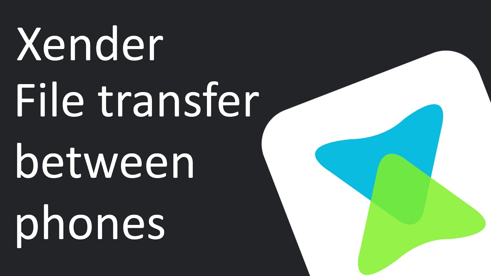 Download Xender Apk v3.0.0521 for Android  Android Zone