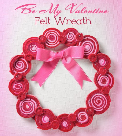 iLoveToCreate Blog Be My Valentine Felt Wreath