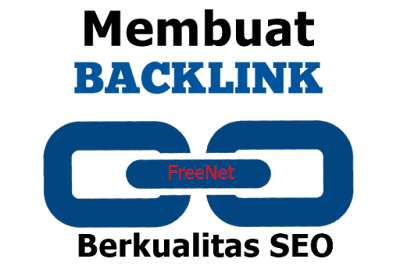 Belajar Membangun Backlink Berkualitas Di Blog/Website Agar SEO Friendly