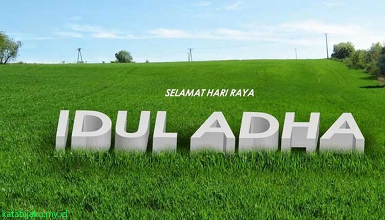 Kata Kata Ucapan Idul Adha 1438 H Katabijaku Kata Kata Kata Kata Ucapan Idul Adha 1438 H Katabijaku Kata Kata