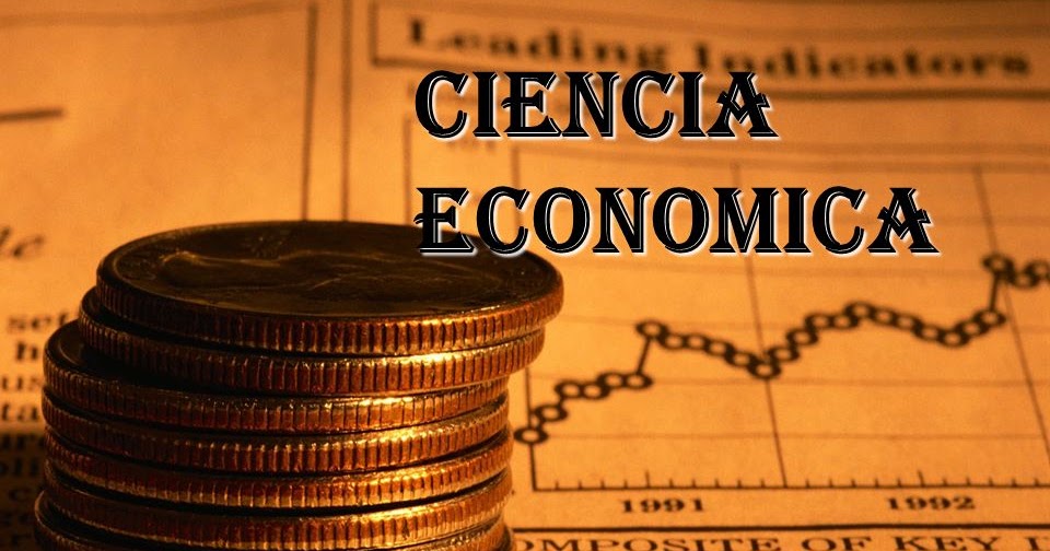 Tema 1 La Ciencia Económica Tema 1 La Ciencia Económica