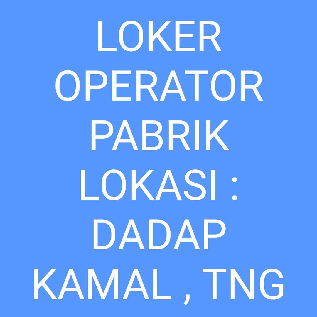 LOKER TANGERANG 5 MARET 2019 TERBARU