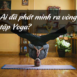 Ai phát minh vòng tập Yoga