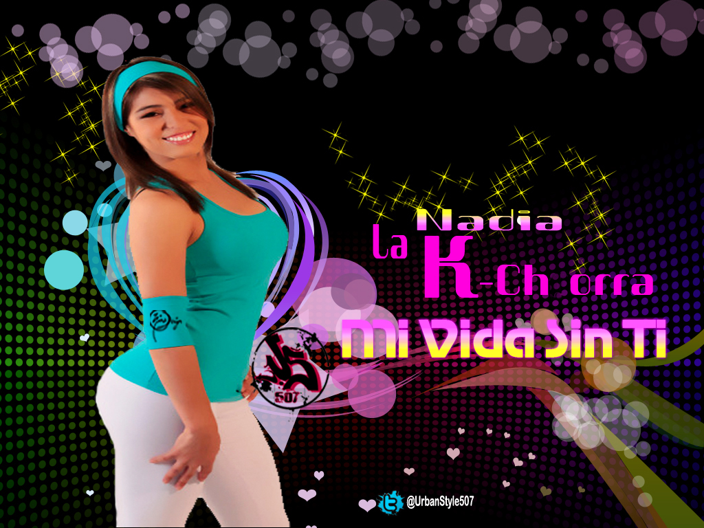 UrbanStyle507 "Feeling For Ever" Nadia La Kchorra Mi Vida Sin Ti
