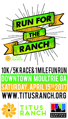 Titus Ranch's second annual Run For The Ranch was contested in downtown Moultrie, Georgia on Saturday morning, 15 April 2017. 2017 Run For The Ranch