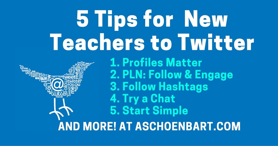 The Schoenblog: 5 Tips for Teachers New to Twitter