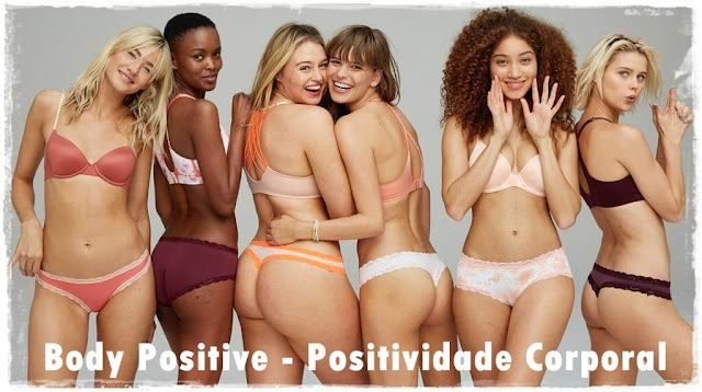 Body Positive - Positividade Corporal
