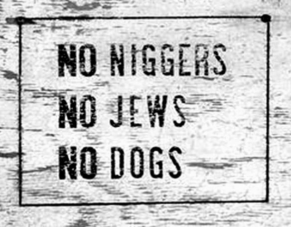 no+jews+niggers+dogs.jpg
