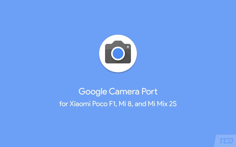 Google Cam Xiaomi