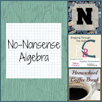 No-Nonsense Algebra (Blogging Through the Alphabet) on Homeschool Coffee Break @ kympossibleblog.blogspot.com