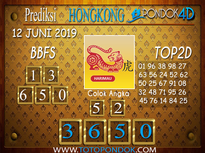 Prediksi Togel HONGKONG PONDOK4D 12 JUNI 2019