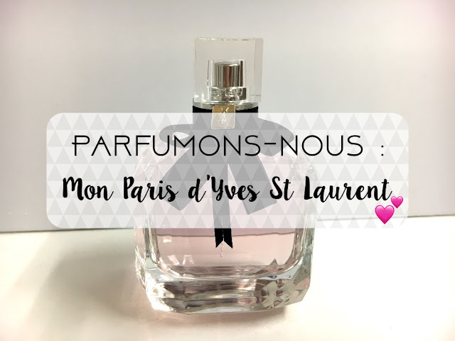 parfumons nous mon paris ysl yves saint laurent