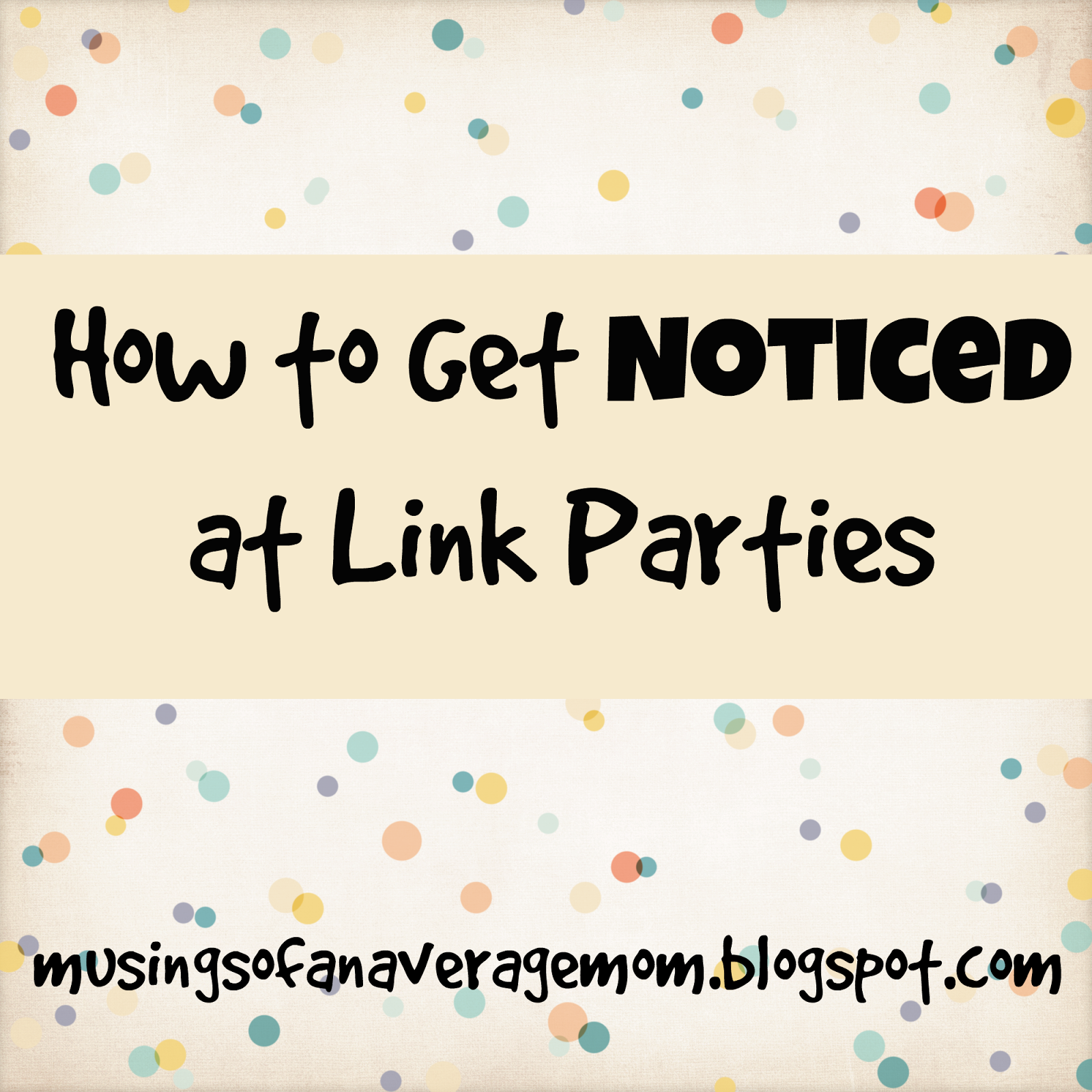 How to Get Noticed at Link Parties
