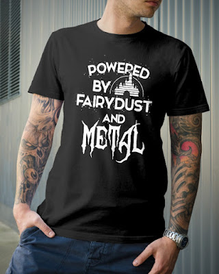 Powered By Fairydust And Metal Shirt Hoodie Sweatshirt T Shirts
