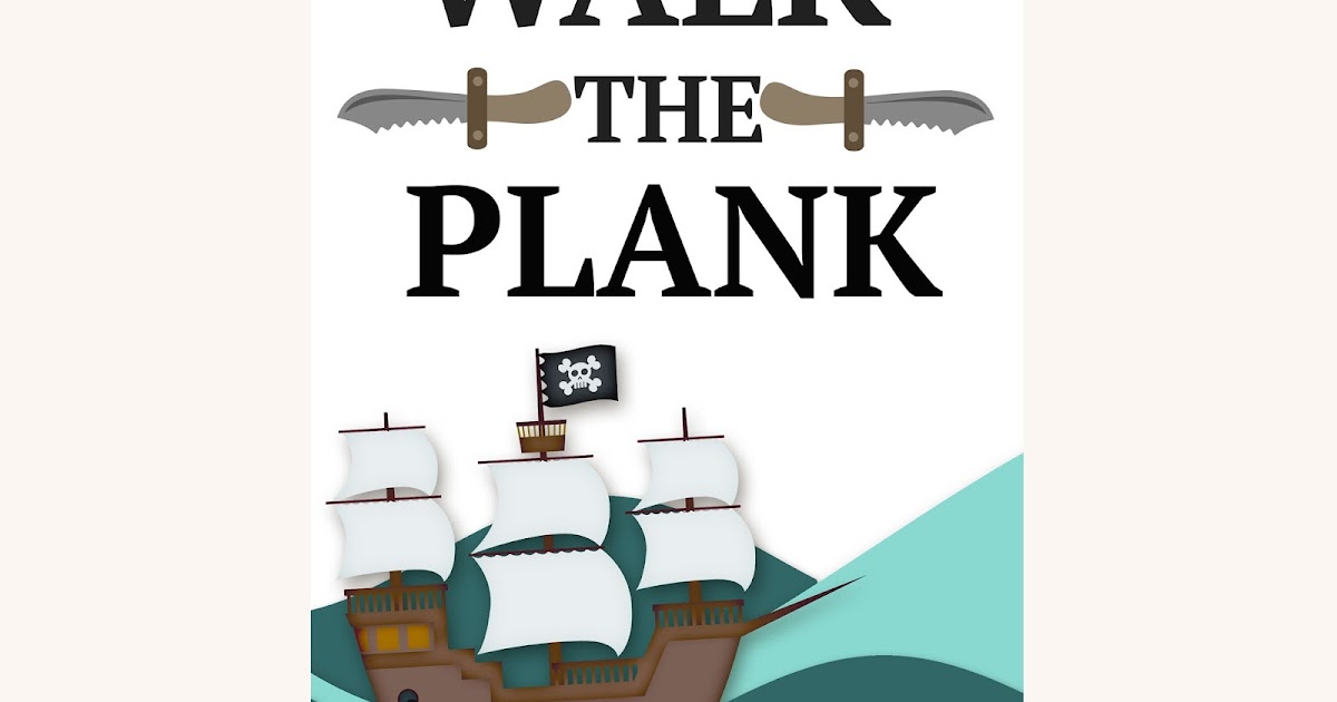 The Cherry On Top Free Walk The Plank Printable The Cherry On Top Free Walk The Plank Printable