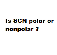 Is SCN polar or nonpolar ?