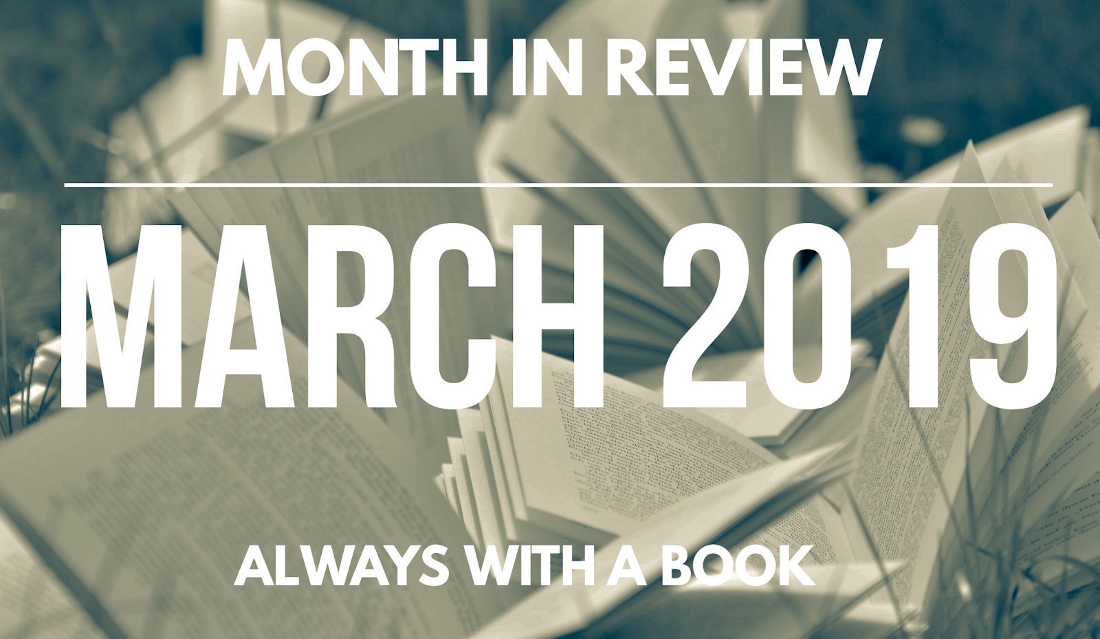 Month in Review: March 2019