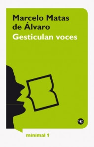 Gesticulan voces (Publicado en enero de 2012)