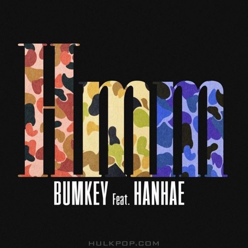 BUMKEY – Hmm (Feat. HANHAE) – Single