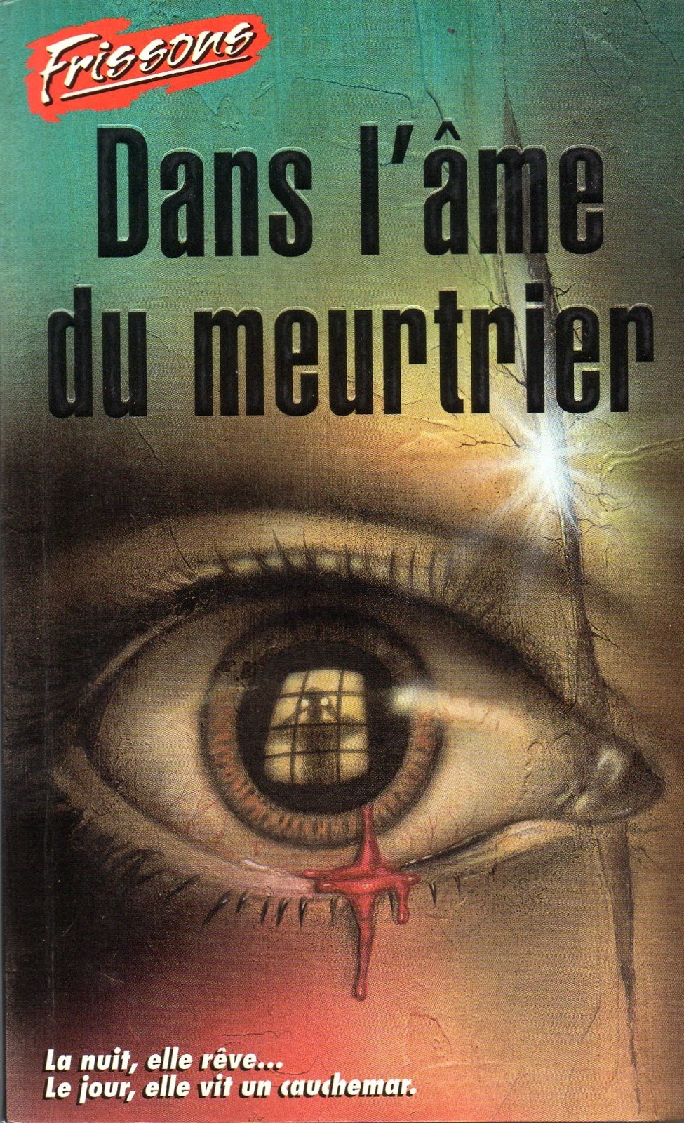 La Mort Dans L âme Livre Psychopathe La collection Frissons: Dans l'âme du meurtrier / No 92