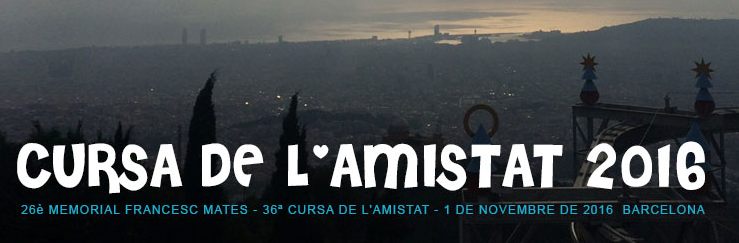 Cursa de l'Amistat 2016 se acerca!