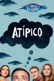 Atípico, mi visión de la nueva serie diversa de Netflix.