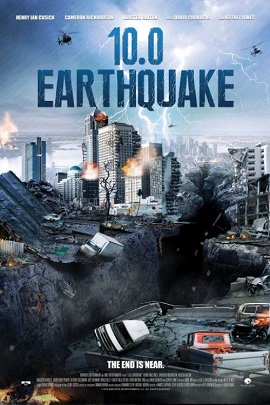 Động Đất Kinh Hoàng - 10.0 Earthquake