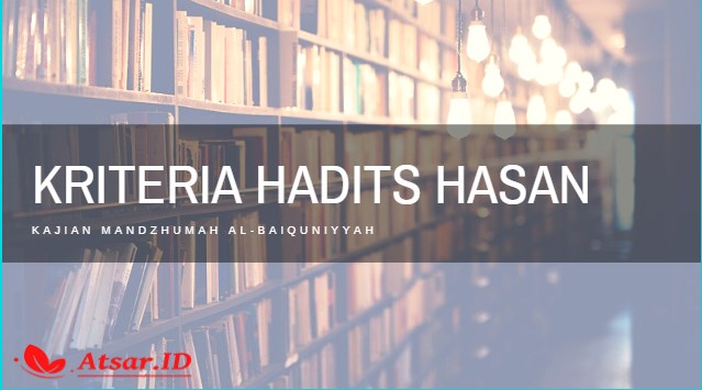 Kriteria Hadits Hasan