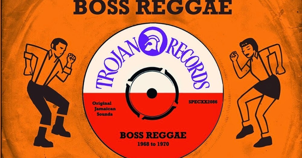 Trojan presents boss reggae 40 reggae scorchers Trojan presents boss reggae 40 reggae scorchers