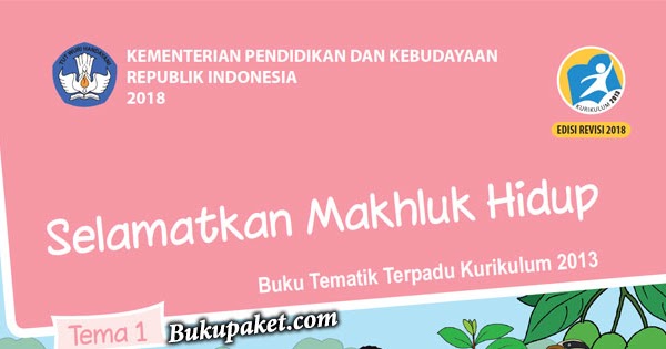 Materi Tematik Kelas 6 Tema 1 Kurikulum 2013 Revisi 2018