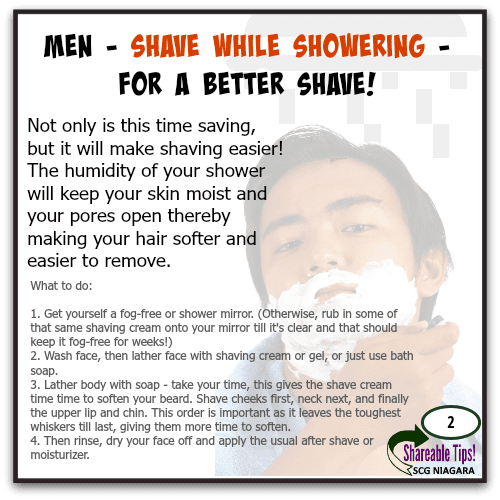 SCG Niagara SHAREABLE Tip 2 MEN SHAVE IN THE SHOWER!