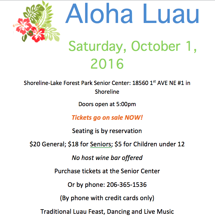 Shoreline Area News Tickets on sale now for Aloha Luau