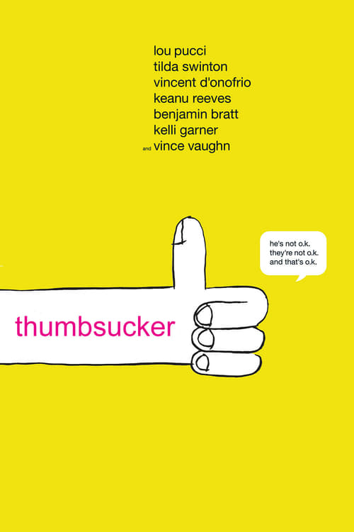 [HD] Thumbsucker - Bleib wie du bist! 2005 Ganzer Film Deutsch