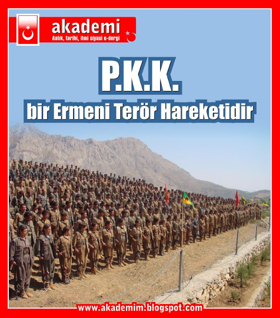 PKK bir Ermeni Terör Hareketidir