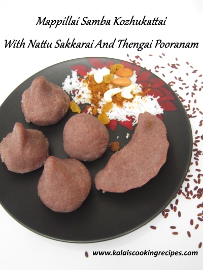 Mappillai Samba Kozhukattai With Nattu Sakkarai And Thengai Pooranam