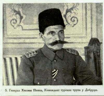 General Hilmi Pacha, Commander of the Turkish military Forces at Dobrudža