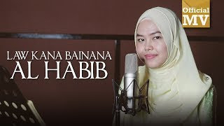Lirik Lagu Law Kana Bainana Al Habib - Sheryl Shazwanie