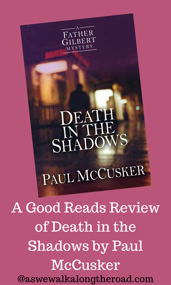Review of Death in the Shadows by Paul McCusker Review of Death in the Shadows by Paul McCusker
