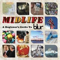 [2009] - Midlife - A Beginner's Guide To Blur (2CDs)