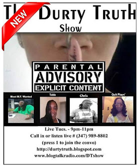 The Durty Truth Show