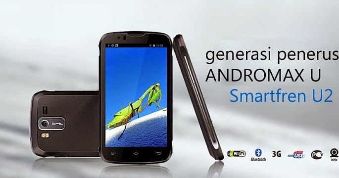 Harga Smartfren Andromax U baru , bekas | Daftar harga hp baru bekas