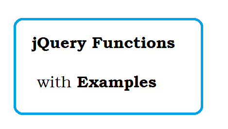 jQuery Function with Examples