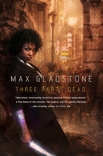 Interview with Max Gladstone, author of Three Parts Dead - October 5, 2012