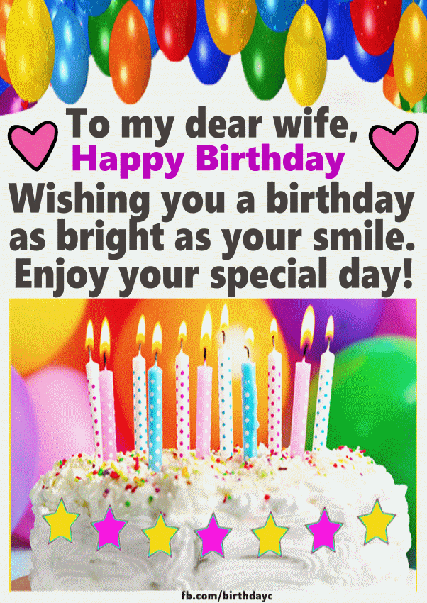 Happy Birthday Wishes For Wife Gif - Happy birthday to the woman who ...